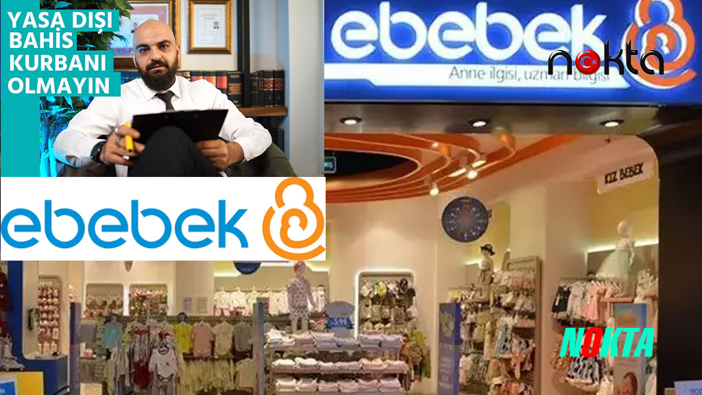 Ebebek'te kumar ve bahis skandalı mı?