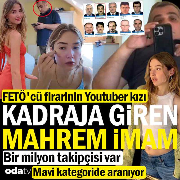 Mavi kategoride aranan FETÖ'cü mahrem imam Mahmut Akpınar'ın YouTuber kızı Emine Zeliha Akpınar